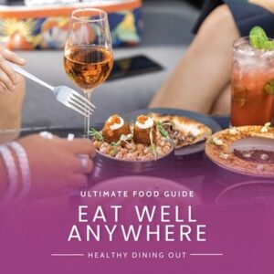 The Smart Eating Out Guide